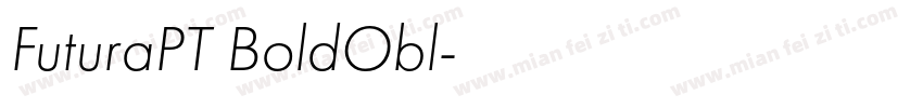 FuturaPT BoldObl字体转换